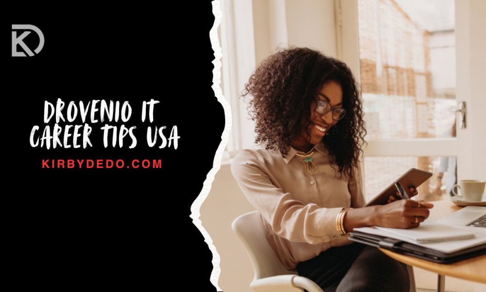 drovenio it career tips usa