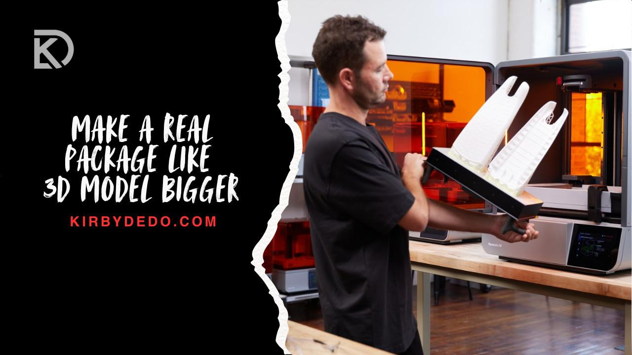 make a real package like 3d model bigger
