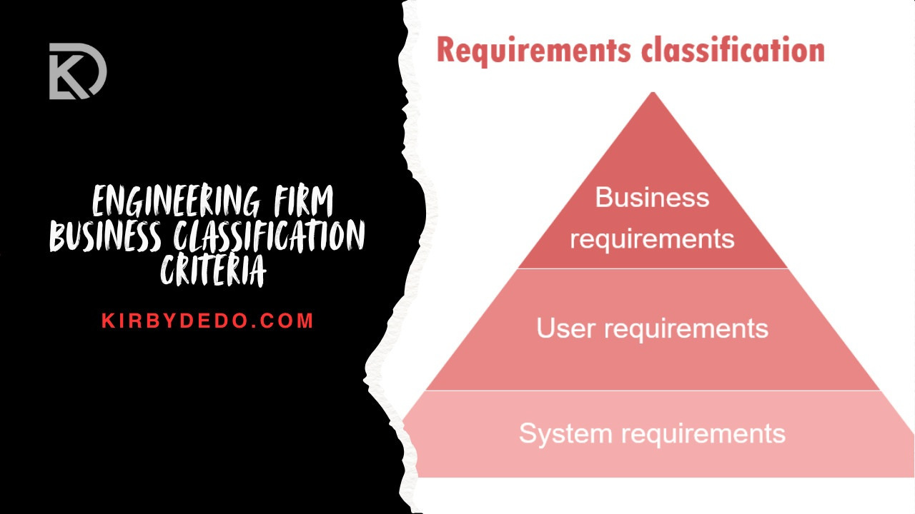engineering firm business classification criteria